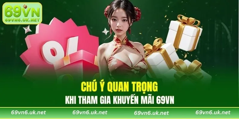 Lưu ý để tránh vấn đề không mong muốn khi nhận khuyến mãi