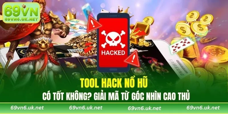 Tool Hack Nổ Hũ